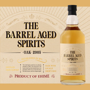 THE BARREL AGED SPIRITS -OAK- 2005